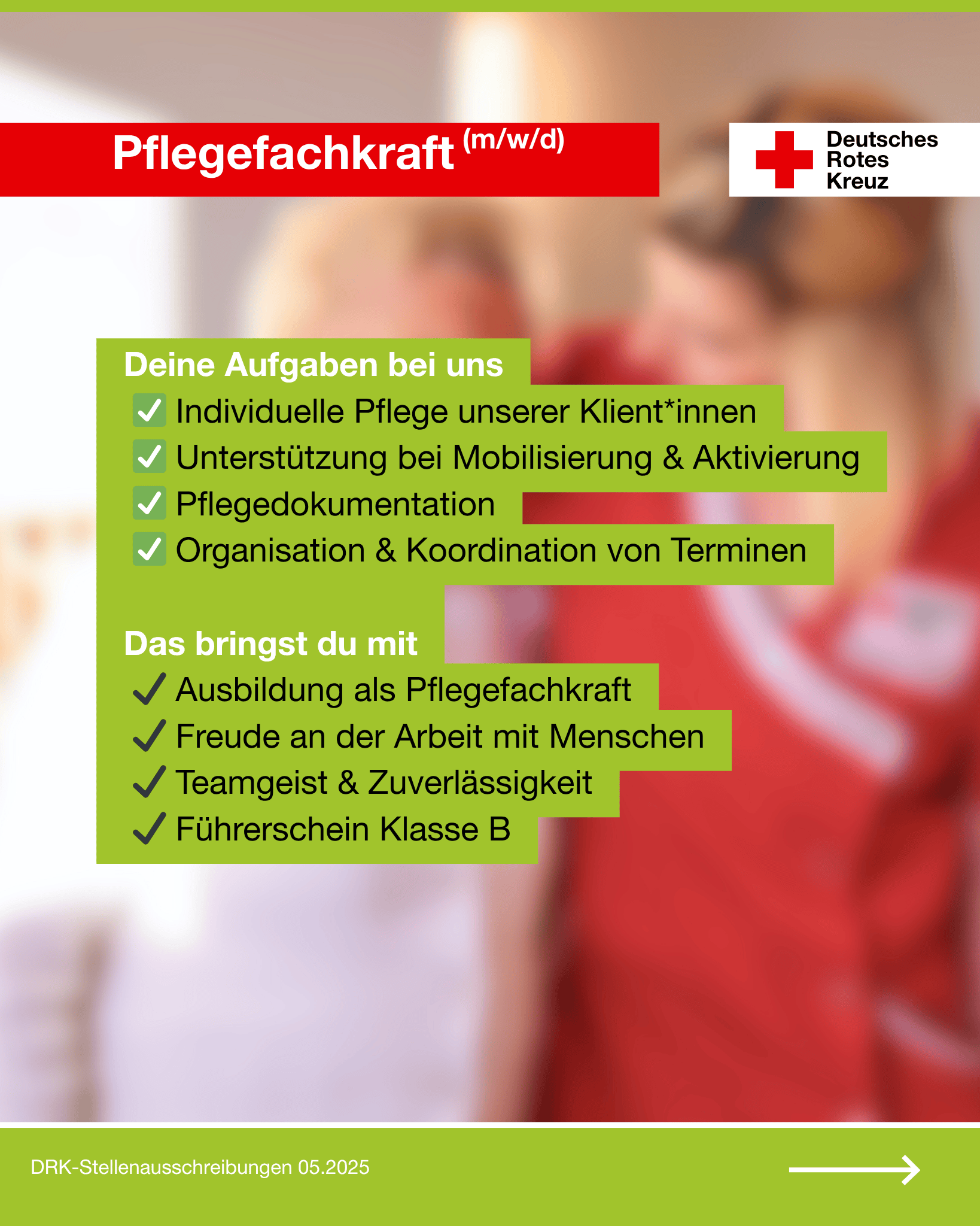 Stellenanzeige für Pflegefachkräfte beim DRK Magdeburg–Jerichower Land. Aufgaben sind unter anderem individuelle Pflege, Aktivierung, Pflegedokumentation und Terminorganisation. Gefordert sind Ausbildung, Zuverlässigkeit und Führerschein Klasse B.